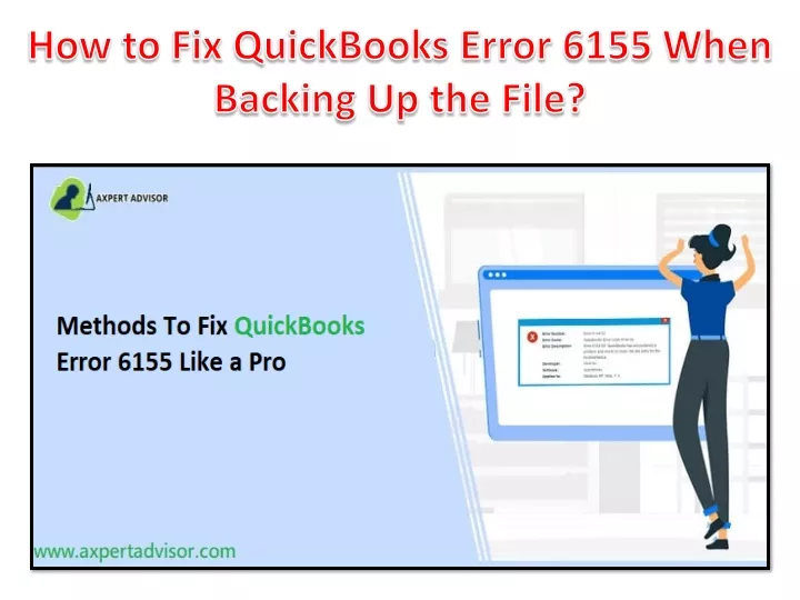 Ppt How To Fix Quickbooks Error When Backing Up The File Powerpoint Presentation Id