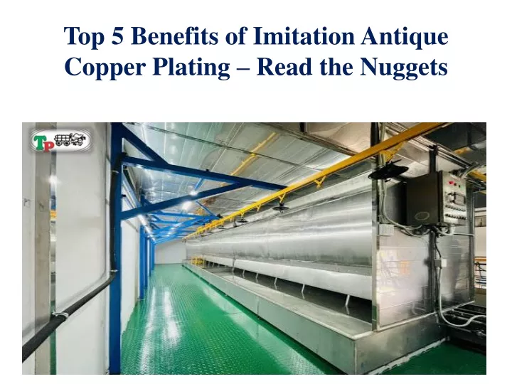 top 5 benefits of imitation antique copper