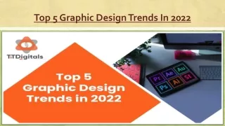 top 5 graphic design trends in 2022