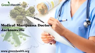 Medical Marijuana doctors in Jacksonville – Green Health