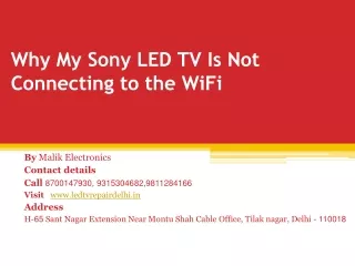 Why My Sony LED TV Is Not Connecting to the WiFi