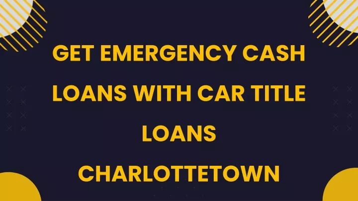 get emergency cash loans with car title loans