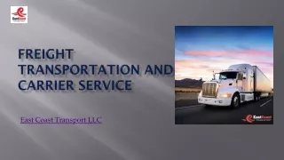 Freight Transportation and Carrier Service