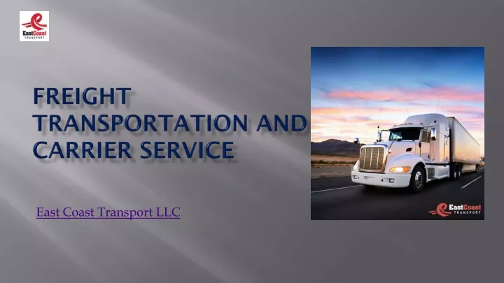 freight transportation and carrier service