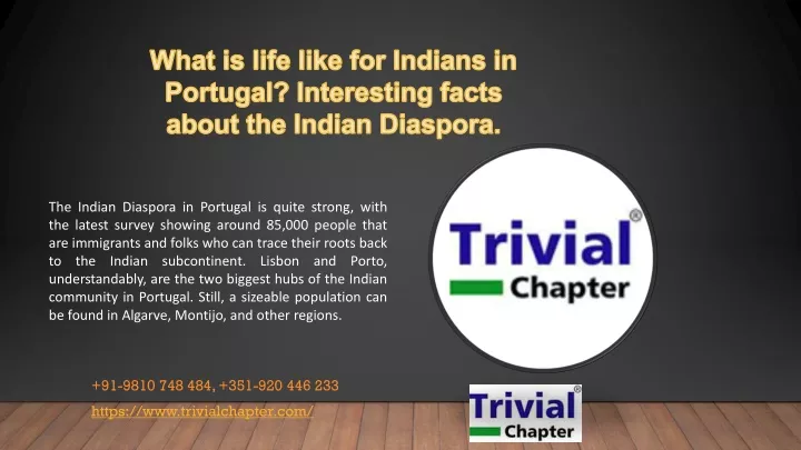 what is life like for indians in portugal