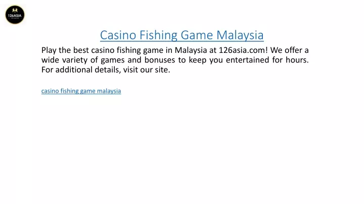 casino fishing game malaysia