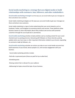 social media marketing is a strategy that uses