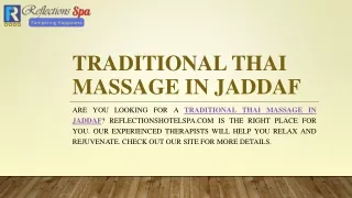 Traditional Thai Massage In Jaddaf | Reflectionshotelspa.com