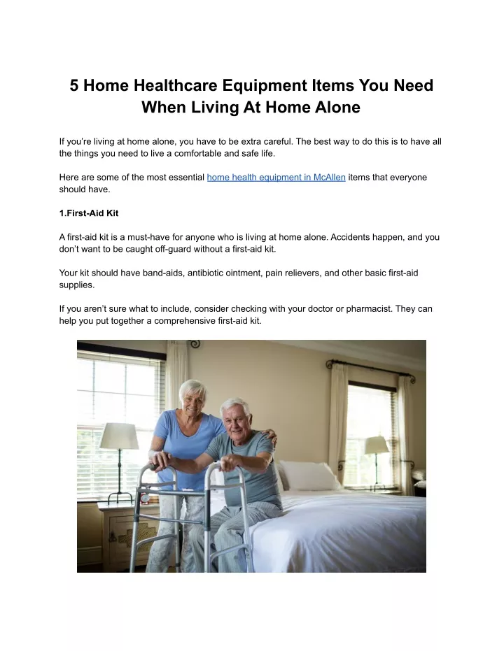 5 home healthcare equipment items you need when