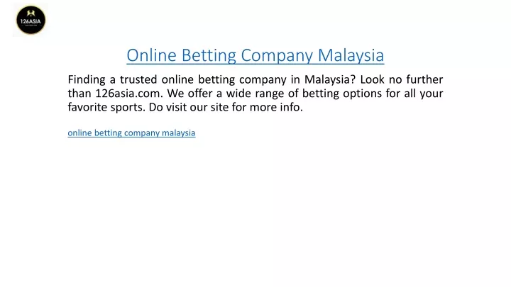 online betting company malaysia