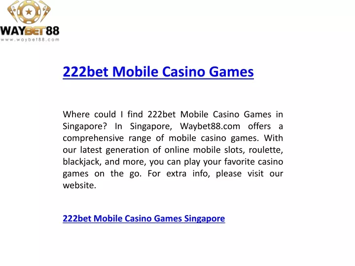 222bet mobile casino games