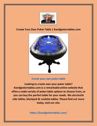 Create Your Own Poker Table | Kandjpokertables.com