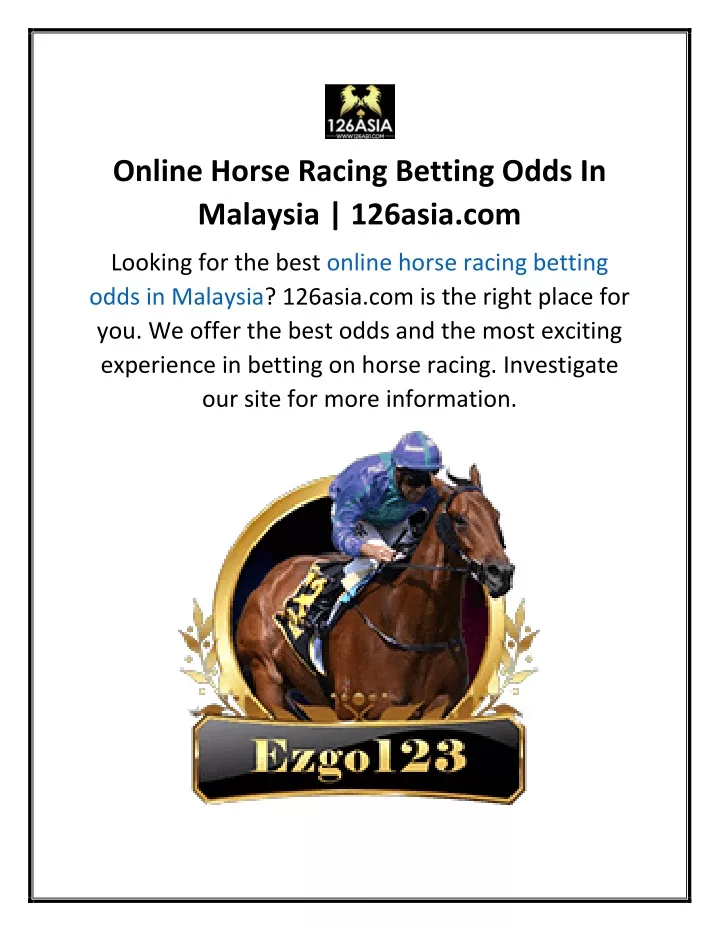 online horse racing betting odds in malaysia