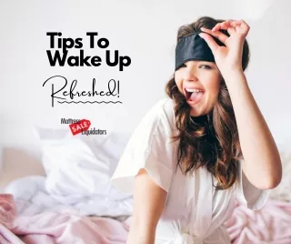 tips to wake up refreshed