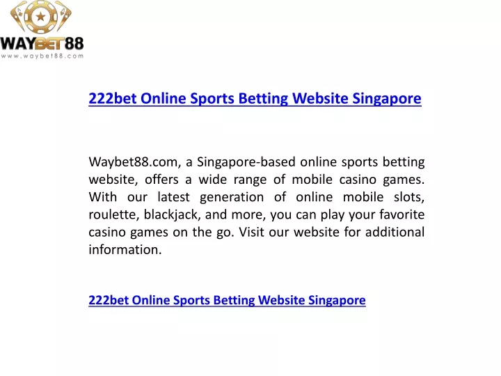 222bet online sports betting website singapore