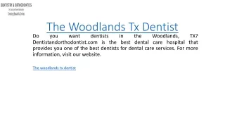 The Woodlands Tx Dentist  Dentistandorthodontist.com