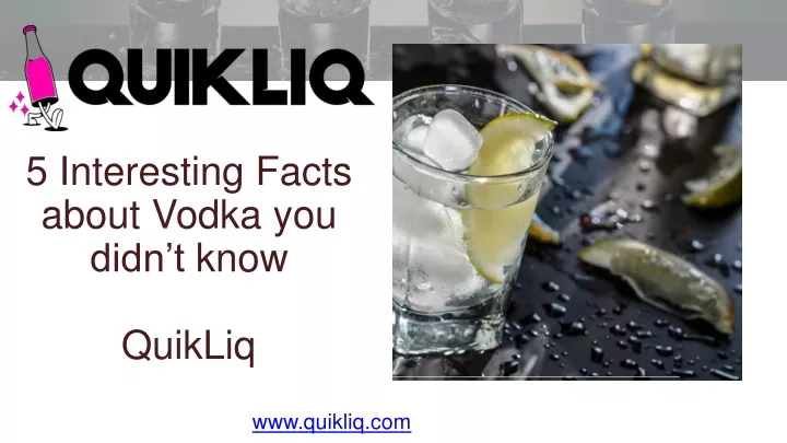 5 interesting facts about vodka you didn t know