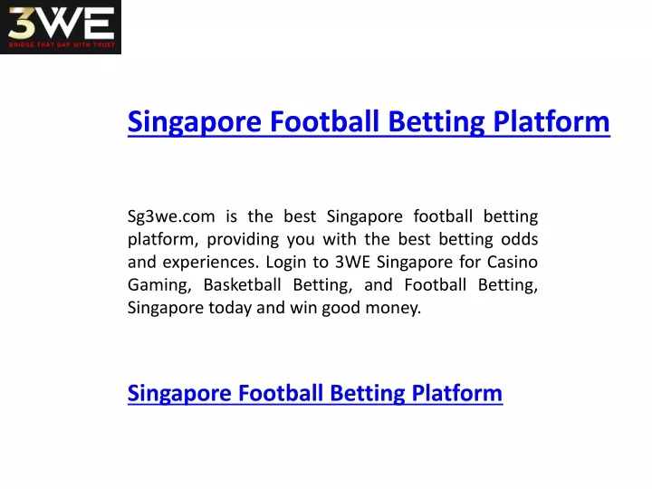 singapore football betting platform