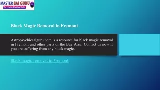 Black Magic Removal in Fremont  Astropsychicsaiguru.com