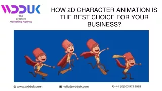 HOW 2D CHARACTER ANIMATION IS THE BEST CHOICE FOR YOUR BUSINESS_