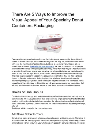 There Are 5 Ways to Improve the Visual Appeal of Your Specialty Donut Containers