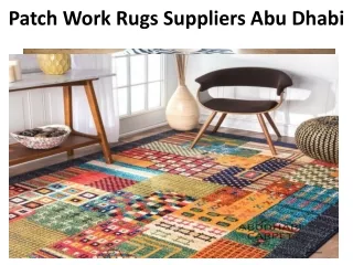 patch work rugs suppliers abu dhabi
