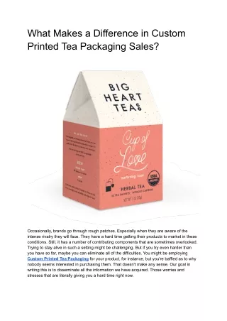 What Makes a Difference in Custom Printed Tea Packaging Sales?