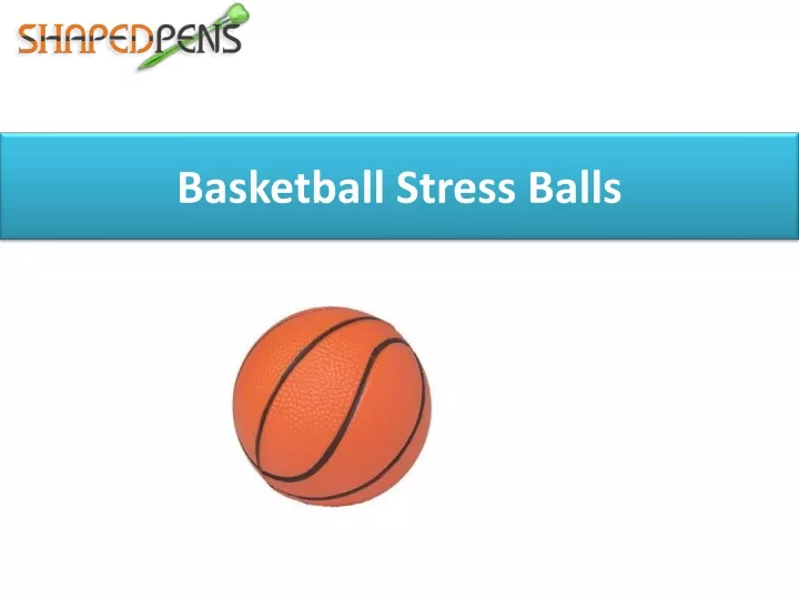 basketball stress balls