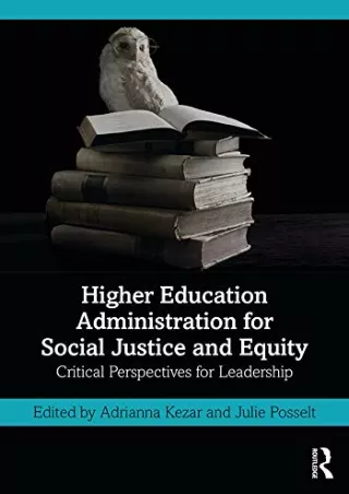 ePUB  Higher Education Administration for Social Justice and Equity