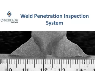 Weld penetration measurement system