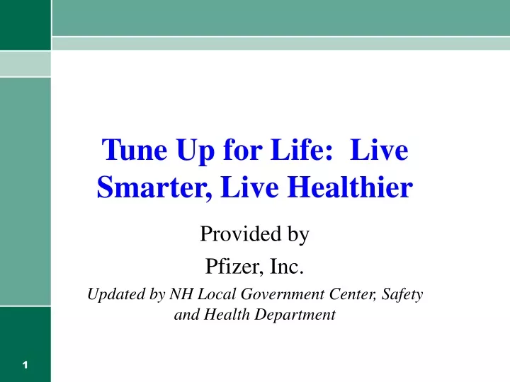 tune up for life live smarter live healthier