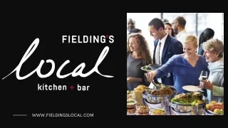 Food Delivery Woodlands - Fielding’s Local Kitchen   Bar