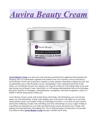 Auvira Beauty Cream Official] - 100% Legitimate