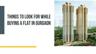 Things to look for while buying a flat in Gurgaon
