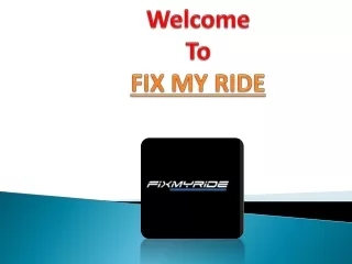FIX MY RIDE
