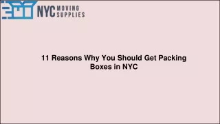 11 Reasons Why You Should Get PackingBoxes in NYC