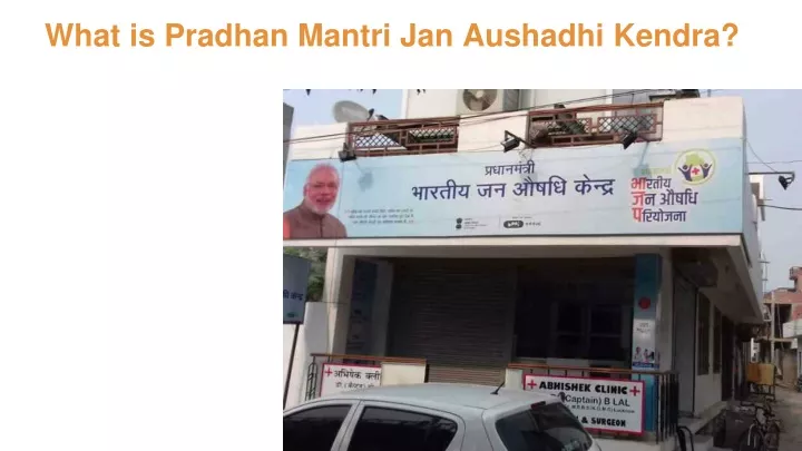 what is pradhan mantri jan aushadhi kendra