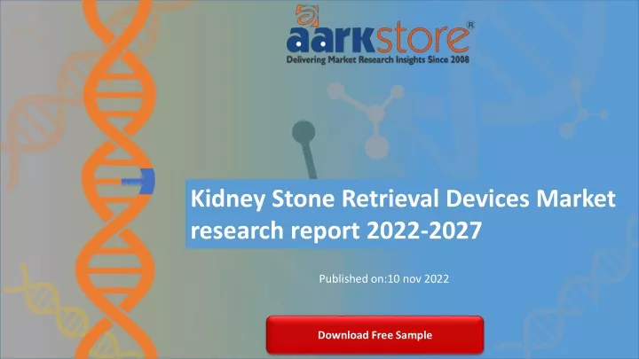 kidney stone retrieval devices market research