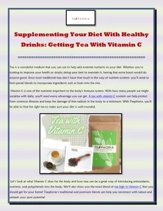 Supplementing Your Diet With Healthy Drinks: Getting Tea With Vitamin C