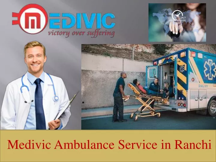 medivic ambulance service in ranchi