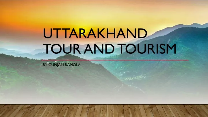 uttarakhand tour and tourism