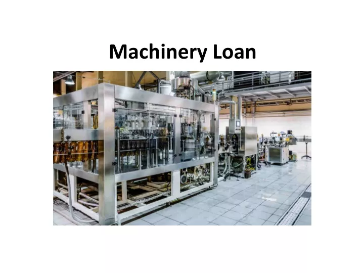 machinery loan