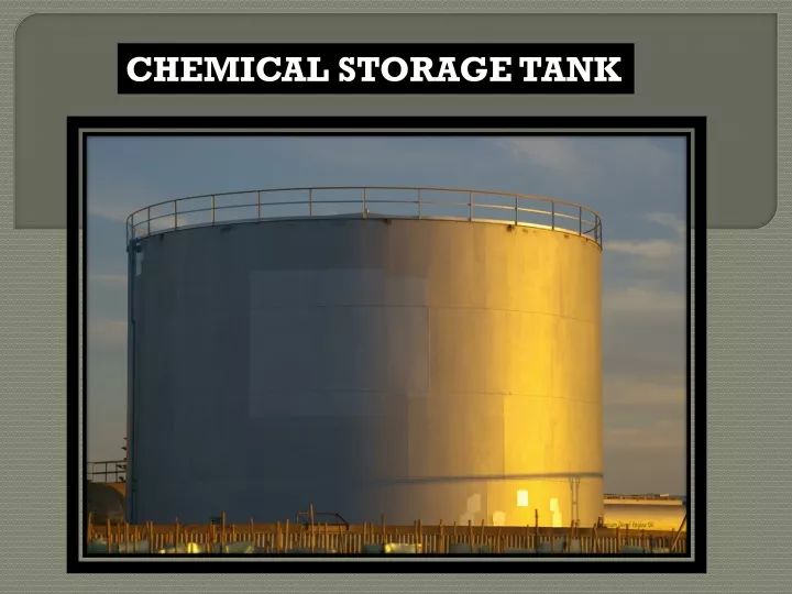 chemical storage tank