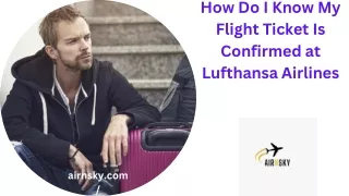 How Do I Know My Flight Ticket Is Confirmed at Lufthansa Airlines
