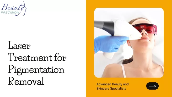 laser treatment for pigmentation removal