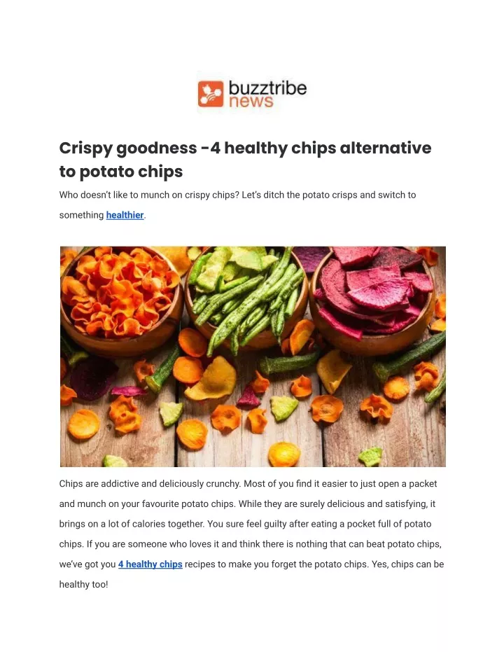 crispy goodness 4 healthy chips alternative