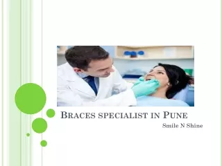 Braces specialist in Pune