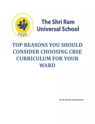 TOP REASONS YOU SHOULD CONSIDER CHOOSING CBSE CURRICULUM FOR YOUR WARD