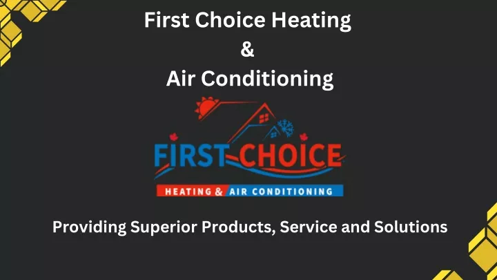 first choice heating air conditioning