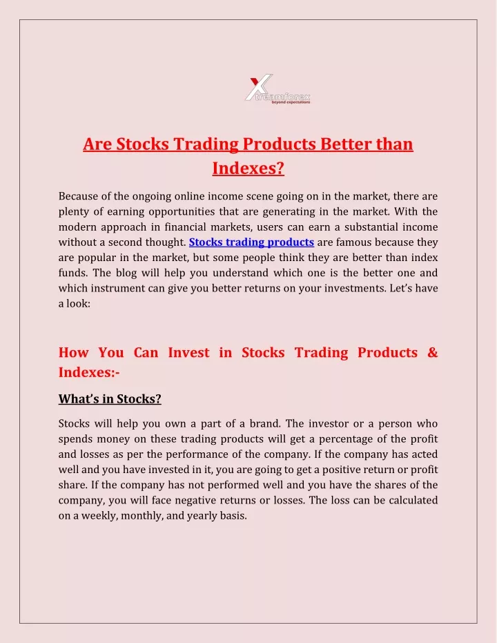 are stocks trading products better than indexes